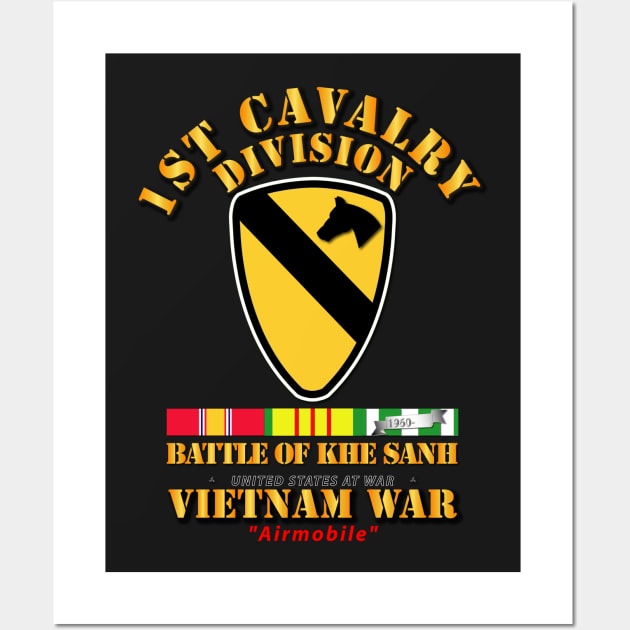 1st Cav Div - Battle Khe Sanh w  VN SVC Wall Art by twix123844